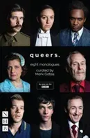 Queers: Eight Monologues (Gatiss Mark)(Paperback)