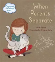 Questions and Feelings About: When parents separate (Hewitt Dawn)(Paperback / softback)