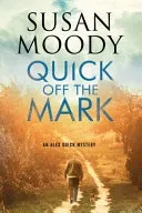 Quick Off the Mark (Moody Susan)(Pevná vazba)