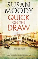 Quick on the Draw (Moody Susan)(Paperback)