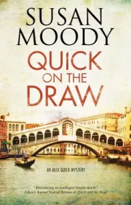 Quick on the Draw (Moody Susan)(Pevná vazba)