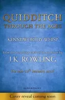 Quidditch Through the Ages (Rowling J.K.)(Pevná vazba)