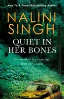 Quiet in Her Bones (Singh Nalini)(Paperback / softback)