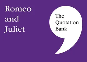 Quotation Bank - Romeo and Juliet GCSE Revision and Study Guide for English Literature 9-1(Paperback / softback)