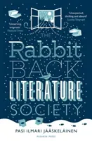 Rabbit Back Literature Society (Jaaskelainen Pasi Ilmari (Author))(Paperback / softback)
