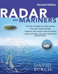 Radar for Mariners, Revised Edition (Burch David)(Paperback)