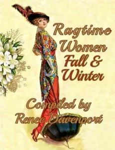 Ragtime Women Fall & Winter: Grayscale Adult Coloring Book (Davenport Renee)(Paperback)