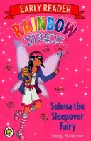Rainbow Magic Early Reader: Selena the Sleepover Fairy (Meadows Daisy)(Paperback / softback)