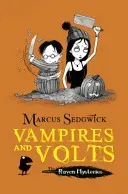 Raven Mysteries: Vampires and Volts - Book 4 (Sedgwick Marcus)(Paperback / softback)