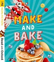 Read with Oxford: Stage 2: Non-fiction: Make and Bake! (McFarlane Karra)(Paperback / softback)