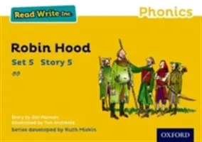 Read Write Inc. Phonics: Yellow Set 5 Storybook 5 Robin Hood (Munton Gill)(Paperback / softback)