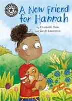 Reading Champion: A New Friend For Hannah - Independent Reading 11 (Dale Elizabeth)(Paperback / softback)