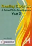 Reading Explorers - Year 3 - A Guided Skills-based Journey (Murray John)(Paperback / softback)
