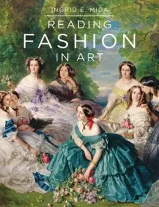 Reading Fashion in Art (Mida Ingrid E.)(Paperback)