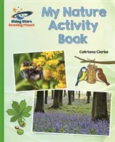 Reading Planet - My Nature Activity Book - Green: Galaxy (Clarke Catriona)(Paperback / softback)