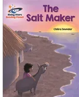 Reading Planet - The Salt Maker - White: Galaxy (Soundar Chitra)(Paperback / softback)