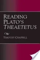 Reading Plato's Theaetetus (Chappell Timothy)(Paperback / softback)