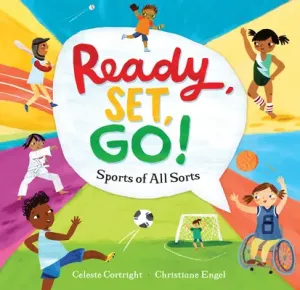 Ready, Set, Go!: Sports of All Sorts (Cortright Celeste)(Paperback)