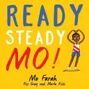 Ready Steady Mo! (Farah Mo)(Paperback)