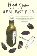 Real Fast Food (Slater Nigel)(Paperback / softback)