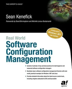 Real World Software Configuration Management (Kenefick Sean)(Paperback)