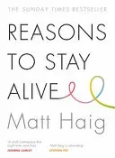 Reasons to Stay Alive (Haig Matt)(Paperback / softback)
