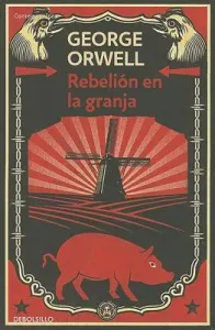 Rebelin En La Granja / Animal Farm (Orwell George)(Paperback)
