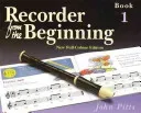 Recorder from the Beginning: Bk. 1: Pupil's Book (Pitts John)(Paperback / softback)