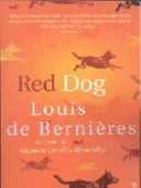 Red Dog (de Bernieres Louis)(Paperback / softback)