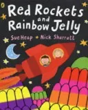 Red Rockets and Rainbow Jelly (Sharratt Nick)(Paperback / softback)