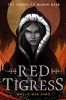 Red Tigress (Zhao Amlie Wen)(Pevná vazba)