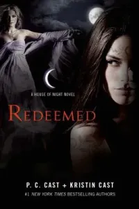 Redeemed: A House of Night Novel (Cast P. C.)(Paperback)