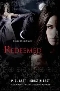 Redeemed: A House of Night Novel (Cast P. C.)(Pevná vazba)