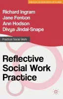 Reflective Social Work Practice (Ingram Richard)(Paperback)