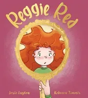 Reggie Red (Layton Josie)(Paperback / softback)