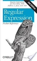 Regular Expression Pocket Reference: Regular Expressions for Perl, Ruby, Php, Python, C, Java and .Net (Stubblebine Tony)(Paperback)