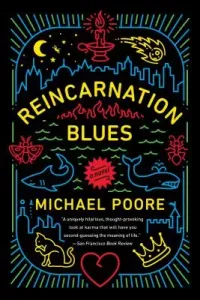 Reincarnation Blues (Poore Michael)(Paperback)