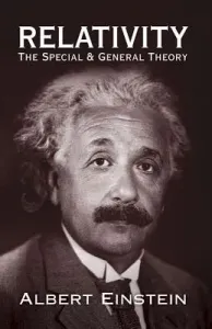 Relativity: The Special and General Theory (Einstein Albert)(Paperback)