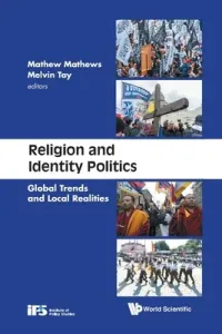 Religion and Identity Politics: Global Trends and Local Realities (Mathews Mathew)(Paperback)