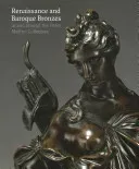 Renaissance and Baroque Bronzes: In and Around the Peter Marino Collection (Warren Jeremy)(Paperback)