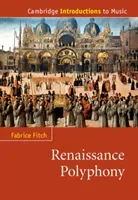 Renaissance Polyphony (Fitch Fabrice)(Paperback)