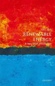 Renewable Energy: A Very Short Introduction (Jelley Nick)(Paperback)