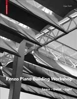 Renzo Piano - Space - Detail - Light (Stach Edgar)(Pevná vazba)
