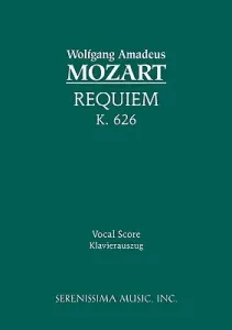 Requiem, K.626: Vocal Score (Mozart Wolfgang Amadeus)(Paperback)