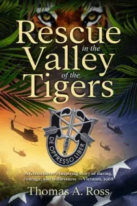 Rescue in the Valley of the Tigers (Ross Thomas A.)(Paperback)
