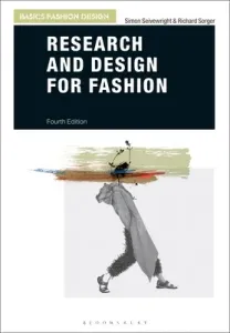 Research and Design for Fashion (Sorger Richard)(Paperback)