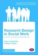 Research Design in Social Work: Qualitative and Quantitative Methods (Campbell Anne)(Paperback)