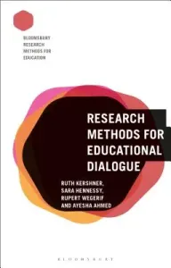 Research Methods for Educational Dialogue (Kershner Ruth)(Paperback)