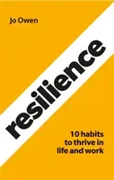 Resilience: 10 Habits to Sustain High Performance (Owen Jo)(Paperback)