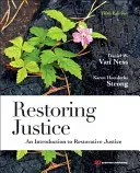 Restoring Justice - An Introduction to Restorative Justice (Van Ness Daniel W.)(Paperback / softback)